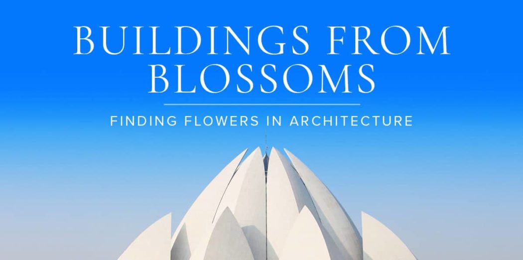 1Elegant—Bloom-Inspired-Buildings—Blog-alt